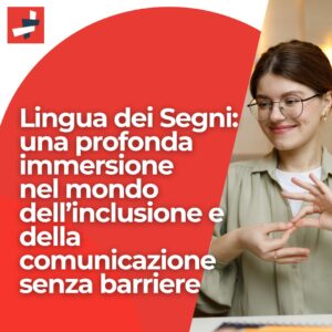 Forum Gratuito sulla Lingua dei Segni: una profonda immersione nel mondo dell’inclusione e della comunicazione senza barriere