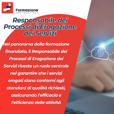 Scopri di più sull'articolo Il Responsabile dei Processi di Erogazione dei Servizi: Un Ruolo Cruciale negli Enti di Formazione