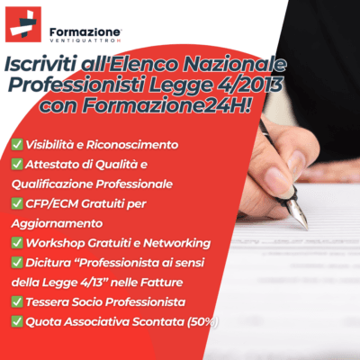 Scopri di più sull'articolo Iscrizione all’Elenco Nazionale Professionisti Legge 4/2013: I Vantaggi di Associarsi a Formazione24H