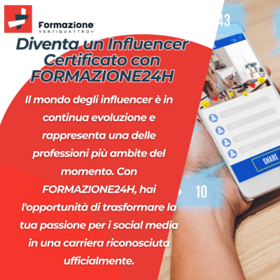 Scopri di più sull'articolo Diventa un Influencer Certificato con FORMAZIONE24H