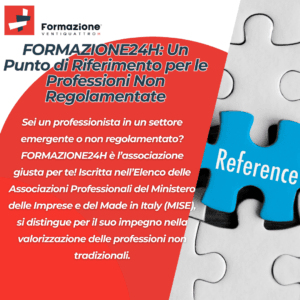 FORMAZIONE24H: Un Punto di Riferimento per le Professioni Non Regolamentate
