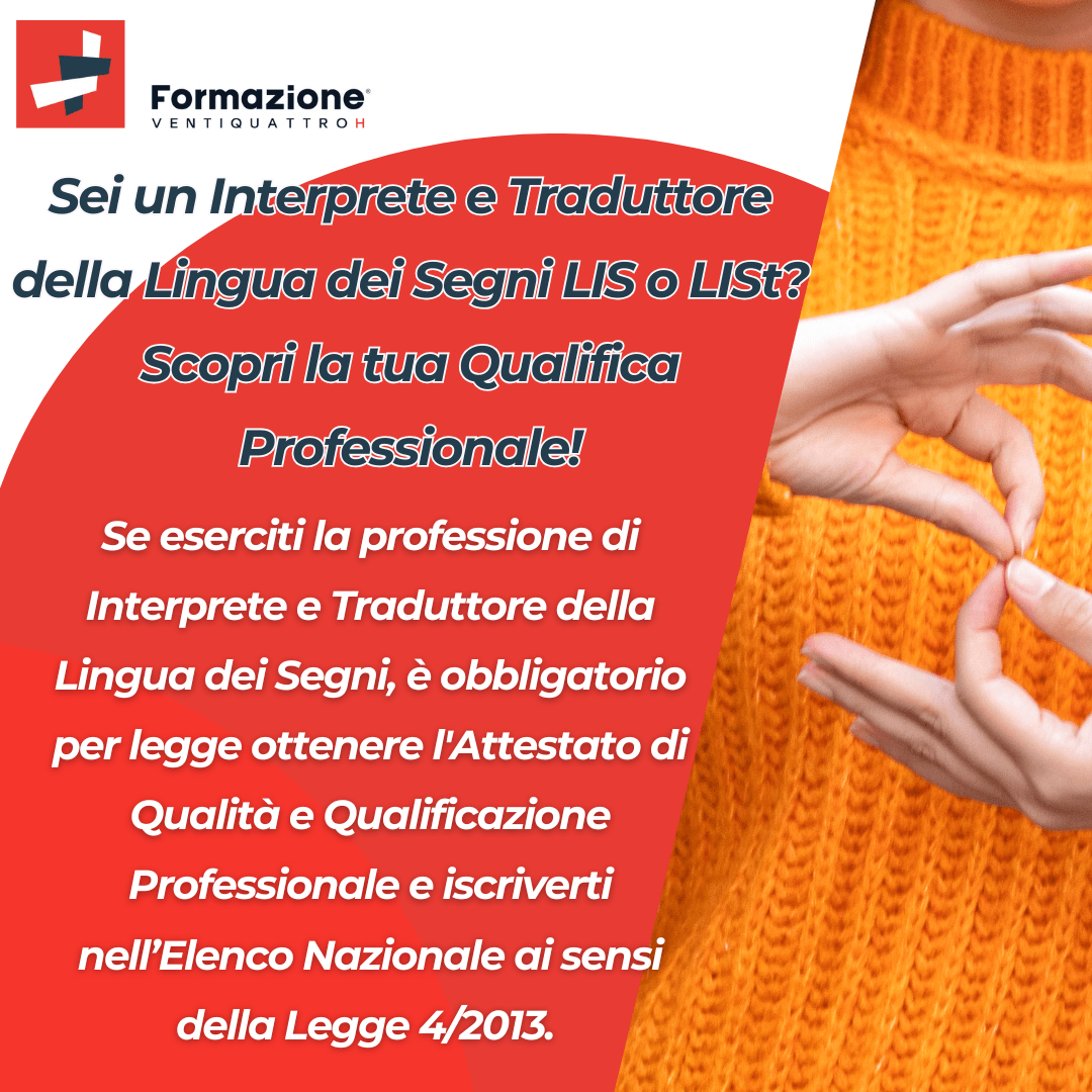Al momento stai visualizzando Sei un Interprete e Traduttore della Lingua dei Segni LIS o LISt? Scopri la tua Qualifica Professionale!