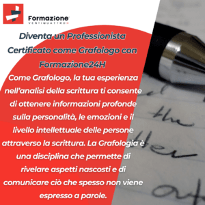 Diventa un Professionista Certificato come Grafologo con Formazione24H