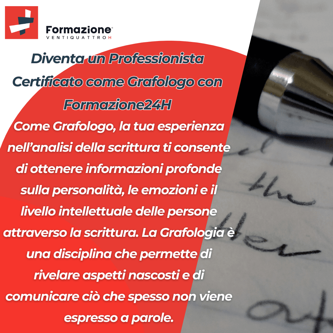 Al momento stai visualizzando Diventa un Professionista Certificato come Grafologo con Formazione24H