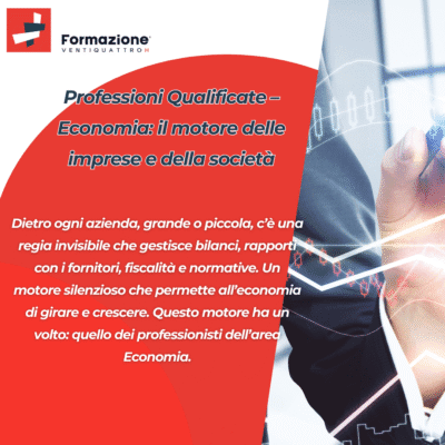 Scopri di più sull'articolo Professioni Qualificate – Economia: il motore delle imprese e della società