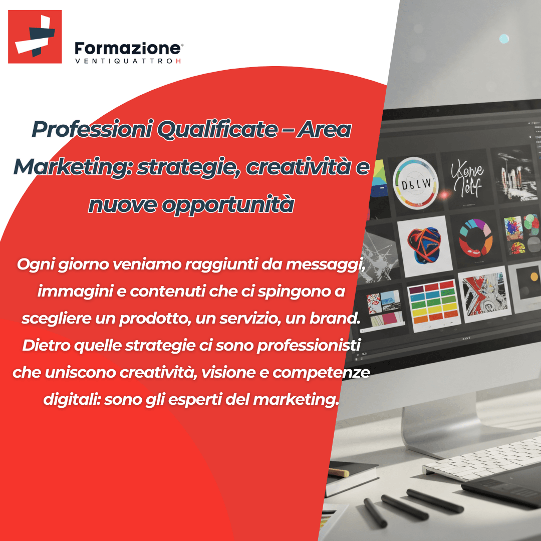 Scopri di più sull'articolo Professioni Qualificate – Area Marketing: strategie, creatività e nuove opportunità