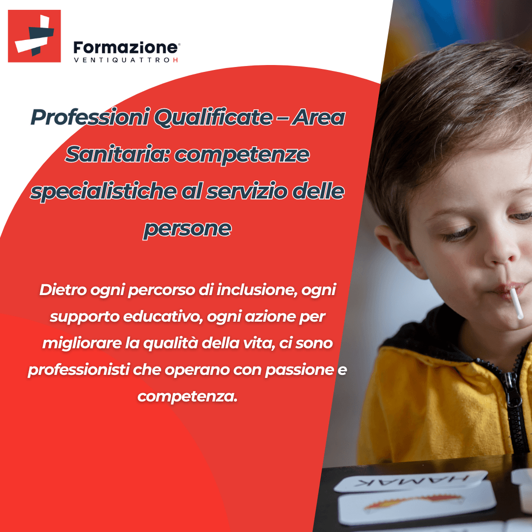 Scopri di più sull'articolo Professioni Qualificate – Area Sanitaria: competenze specialistiche al servizio delle persone