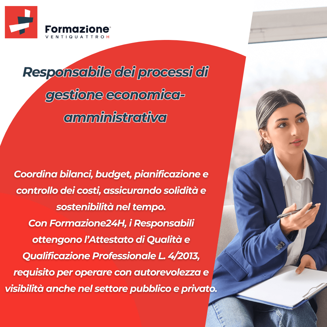 Al momento stai visualizzando Professioni Qualificate – Responsabili dei processi economici e amministrativi: organizzare, pianificare, guidare