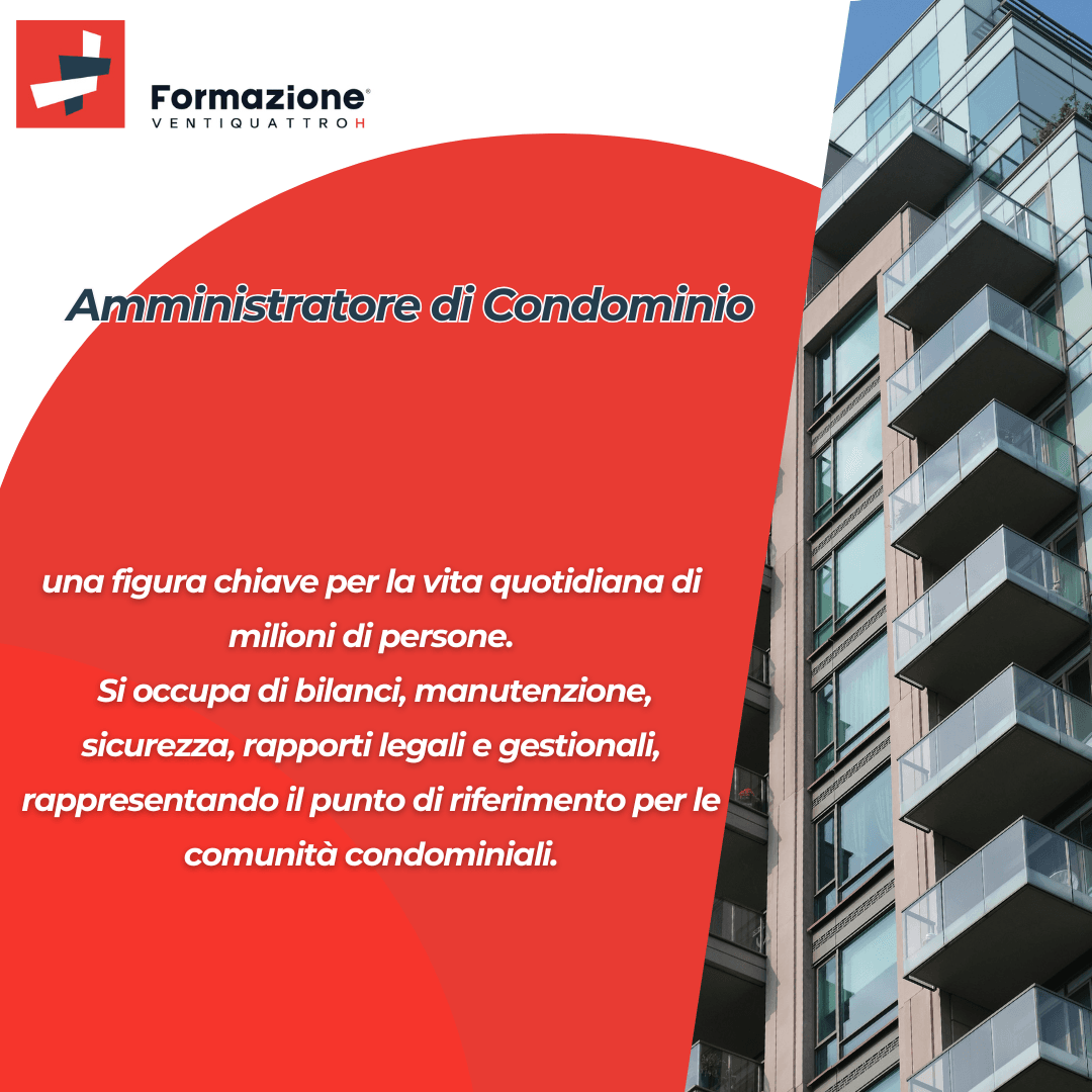 Al momento stai visualizzando Professioni Qualificate – Amministratori di Condominio: gestire comunità, creare valore