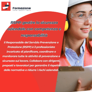 RSPP: gestire la sicurezza aziendale con competenza e responsabilità